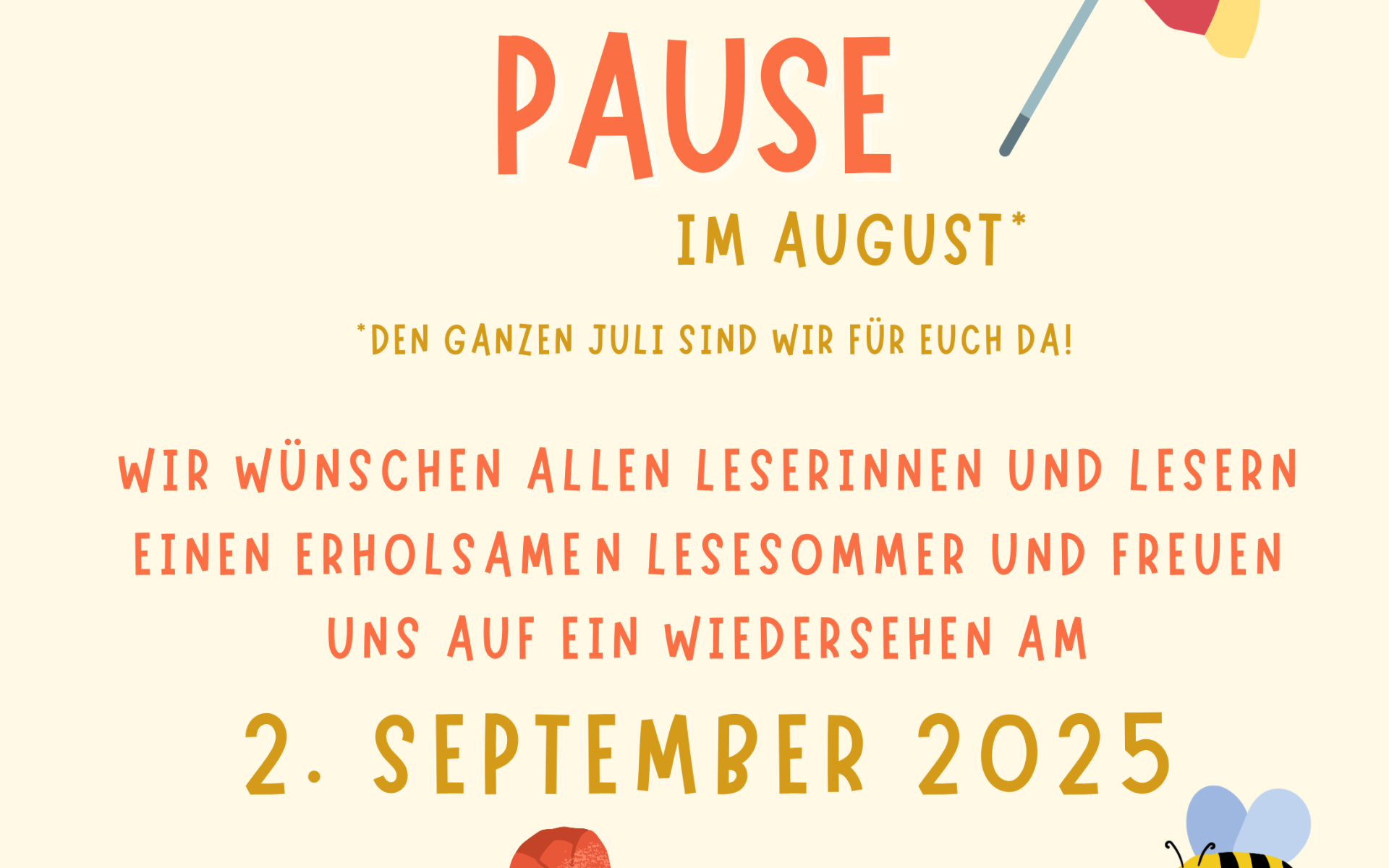 Sommerpause 2025